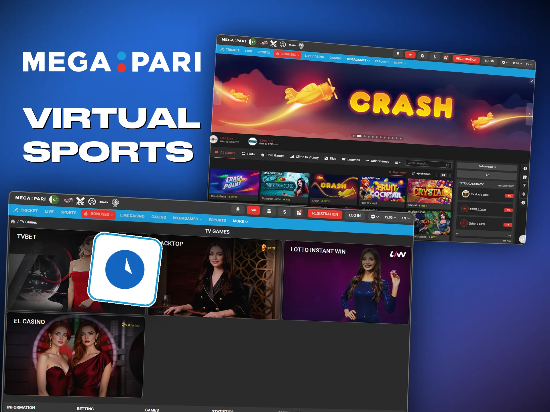 Virtual sports run at any hour, so there is always a market
